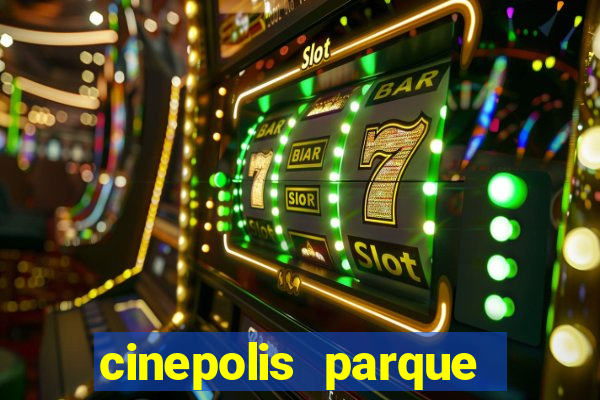 cinepolis parque shopping bahia